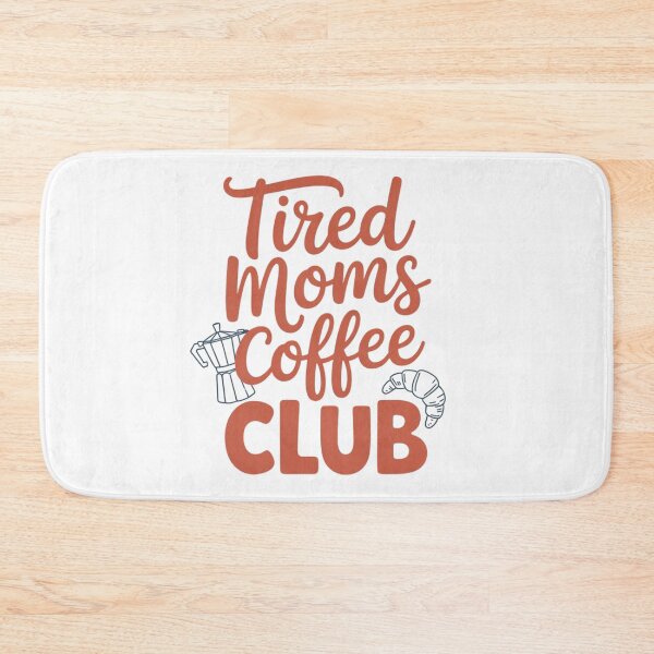 Item preview, Retro Tired Mom Coffee Club 2 Women Mom Life Mothers Day designed and sold by Dabbing Turtle Designs.
