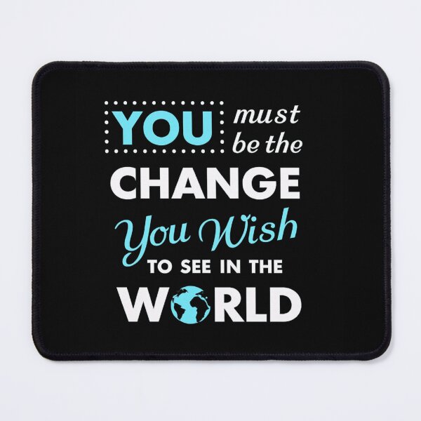 Item preview, Be The Change You Wish To See Inspirational Quote Design designed and sold by Ekonolotie.