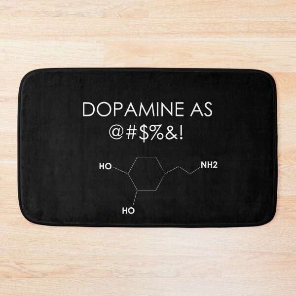 Item preview, DOPAMINE AS @#$%&! designed and sold by Thalmann Designs TM.