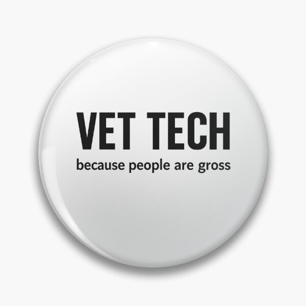 Item preview, Vet Tech Because People Are Gross Funny Veterinary designed and sold by AMICO77.