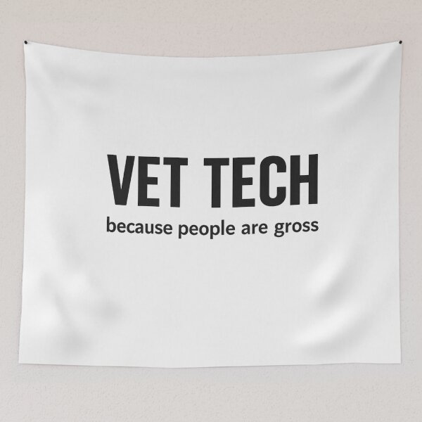 Item preview, Vet Tech Because People Are Gross Funny Veterinary designed and sold by AMICO77.
