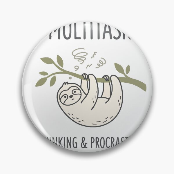 Item preview, Funny Sloth Multitasking Quote Shirt designed and sold by WormJ.