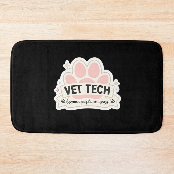 Item preview, Vet Tech Because People Are Gross Cute Paw designed and sold by AMICO77.