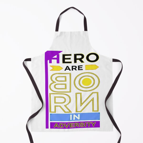 Item preview, Heroes are born in adversity. designed and sold by GraphicStyleX.