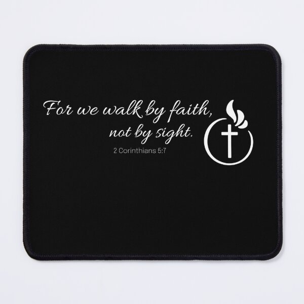 Item preview, For We Walk By Faith, Not By Sight (2 Corinthians 5:7) designed and sold by Boysmom21.