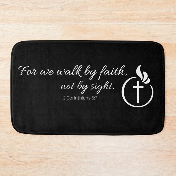 Item preview, For We Walk By Faith, Not By Sight (2 Corinthians 5:7) designed and sold by Boysmom21.