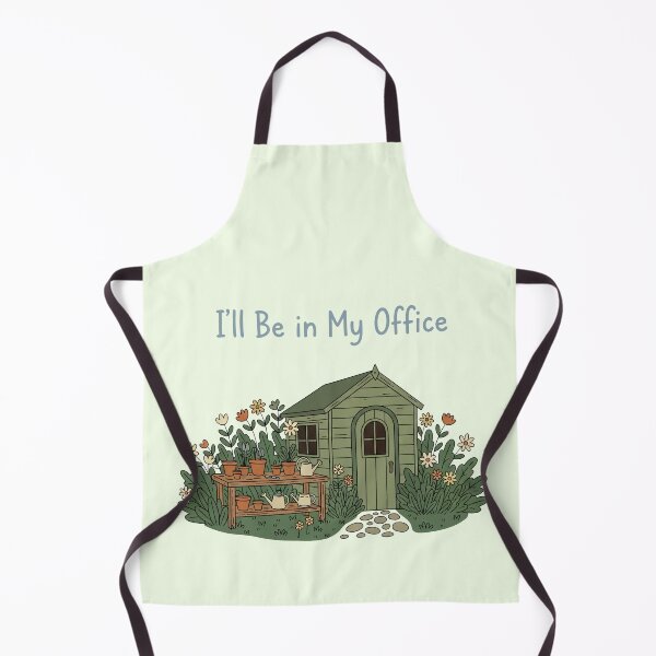 Item preview, I’ll Be In My Office - Garden designed and sold by PGRprint.