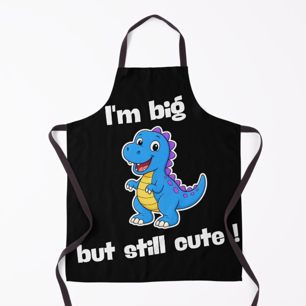 Item preview, I’m Big But Still Cute designed and sold by Jankes88.