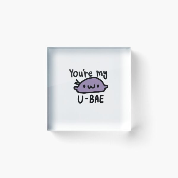 Item preview, You're my U-BAE designed and sold by designedbyfia.