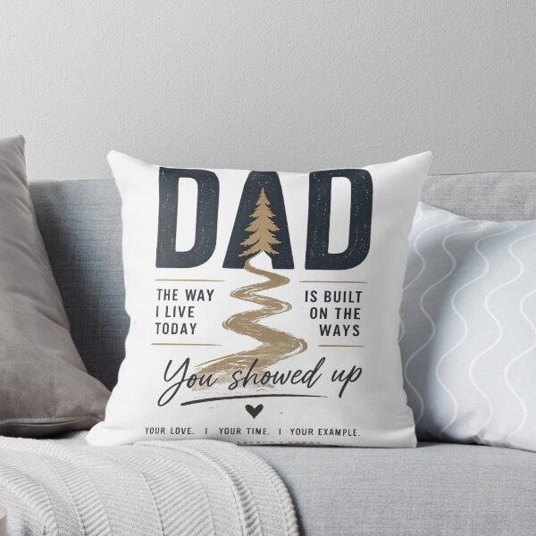 Item preview, Dad The Way I Live Today Is Built On The Ways You Showed Up Legacy Gift designed and sold by Mini Conceptos.