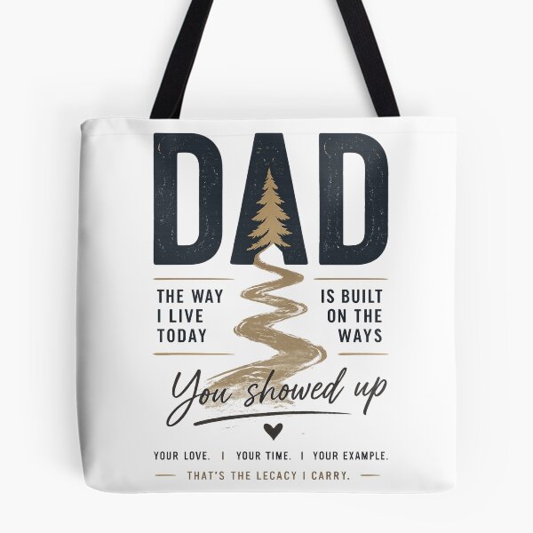 Item preview, Dad The Way I Live Today Is Built On The Ways You Showed Up Legacy Gift designed and sold by Mini Conceptos.