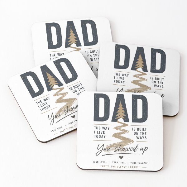 Item preview, Dad The Way I Live Today Is Built On The Ways You Showed Up Legacy Gift designed and sold by Mini Conceptos.