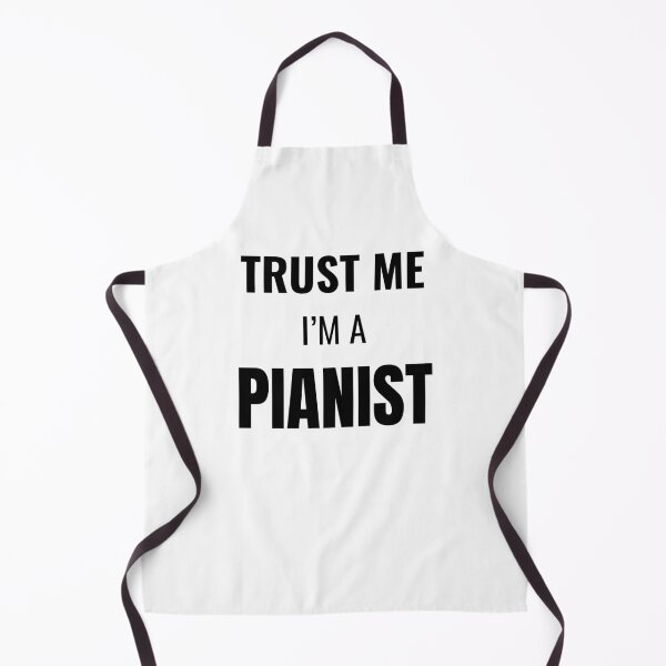 Item preview, Trust Me I'm a Pianist (Black) designed and sold by ShipCrewNation.