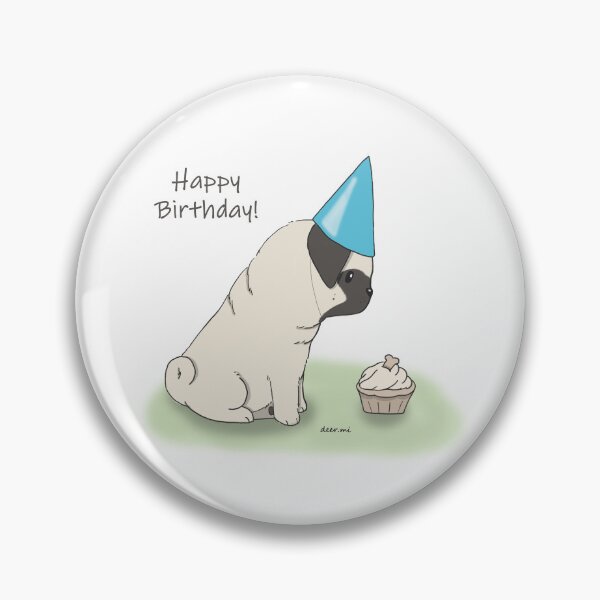 Item preview, Happy Birthday pug designed and sold by LivingwithPasta.