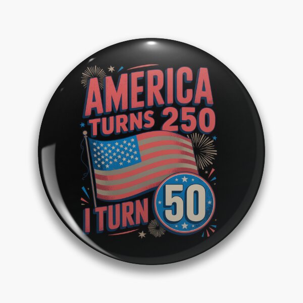 Item preview, America Turns 250 I Turn 50 designed and sold by Lopez-Design.