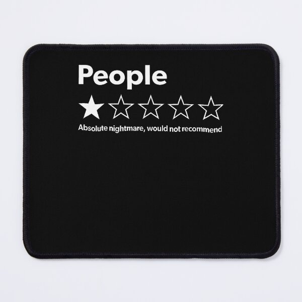 Item preview, People One Star Total Nightmare Would Not Recommend designed and sold by Fereskabilon.