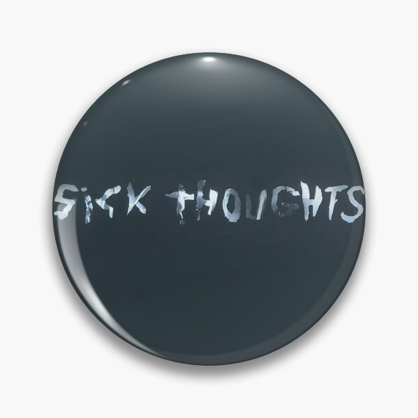 Item preview, Sick Thoughts designed and sold by JakuZa76.