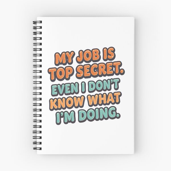 Item preview, My Job Is Top Secret Funny Office Sticker designed and sold by Kavya Art.