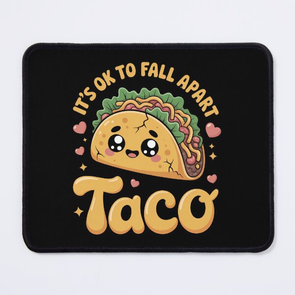 Item preview, It's Ok to Fall Apart Taco designed and sold by Lopez-Design.
