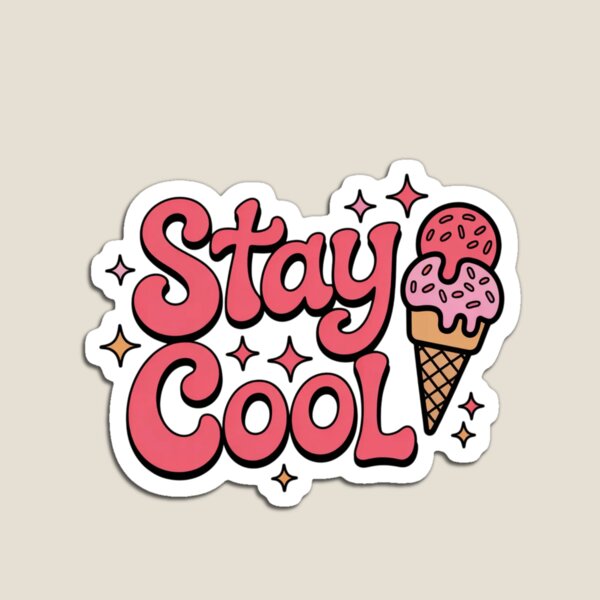 Item preview, Stay Cool designed and sold by UrbanChillz.