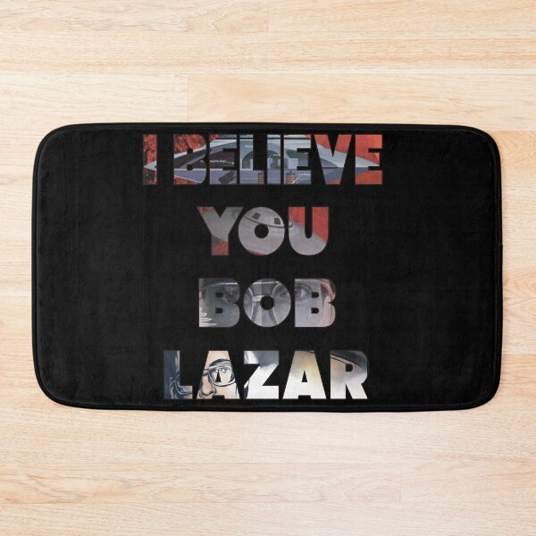 Item preview, I BELIEVE BOB LAZAR designed and sold by ROCK_WELL.