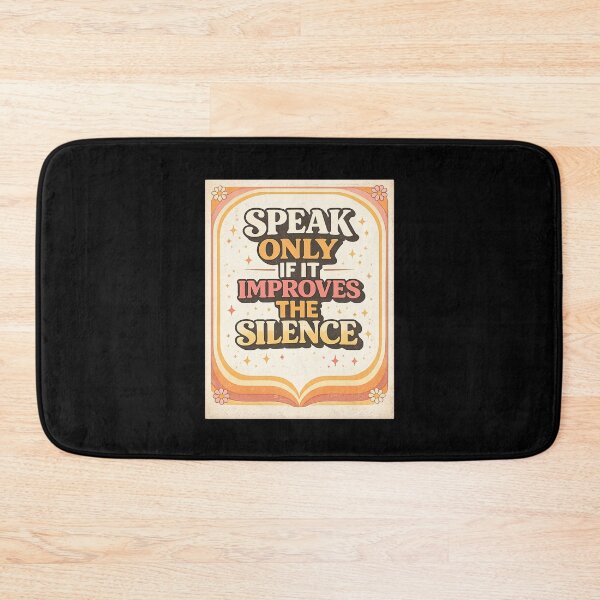 Item preview, Speak Only If It Improves The Silence Retro Aesthetic designed and sold by AMICO77.