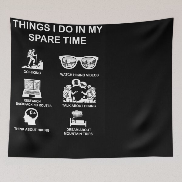 Item preview, Things I Do In My Spare Time Hiking Backpacker designed and sold by d247.