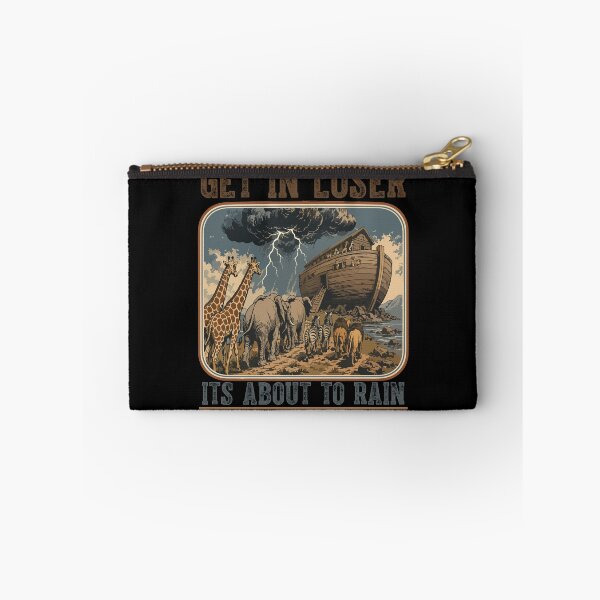 Item preview, Get In Loser Its About To Rain designed and sold by MotivaChic.