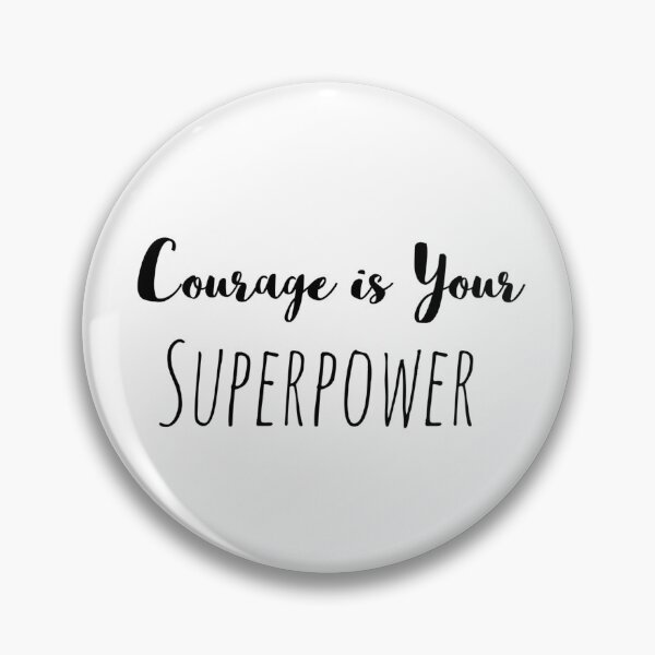 Item preview, Courage is Your Superpower – Bravery Affirmation designed and sold by Camila  Ardila.