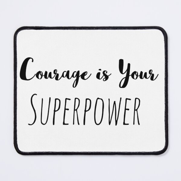 Item preview, Courage is Your Superpower – Bravery Affirmation designed and sold by Camila  Ardila.