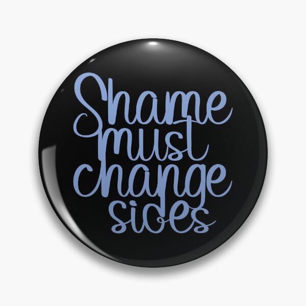 Item preview, Shame must change sides - pale blue typography art designed and sold by kobyakov.