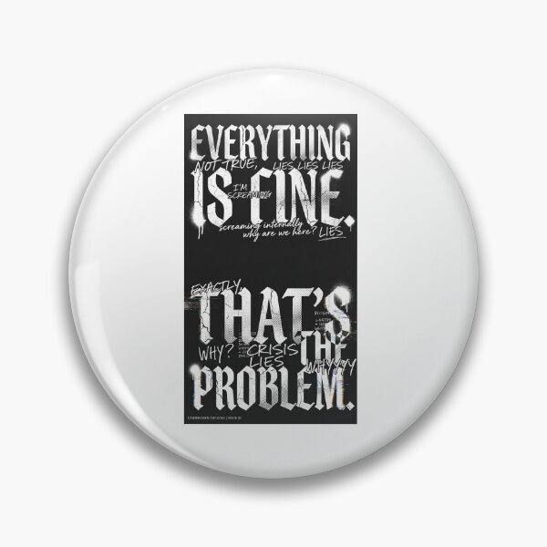 Item preview, Everything Is Fine That’s The Problem Graphic Tee | Existential Dark Humor Typography designed and sold by Prism-Bubble.