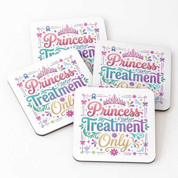 Item preview, princess treatment, princess quote, royal treatment, princess vibes designed and sold by TrueArtVibes.