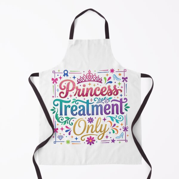 Item preview, princess treatment, princess quote, royal treatment, princess vibes designed and sold by TrueArtVibes.