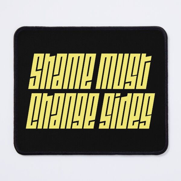 Item preview, Shame must change sides - yellow typography art designed and sold by kobyakov.