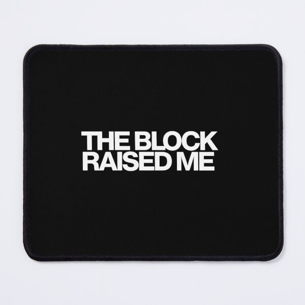 Item preview, The Block Raised Me - The Chi Art designed and sold by dsxclothing.