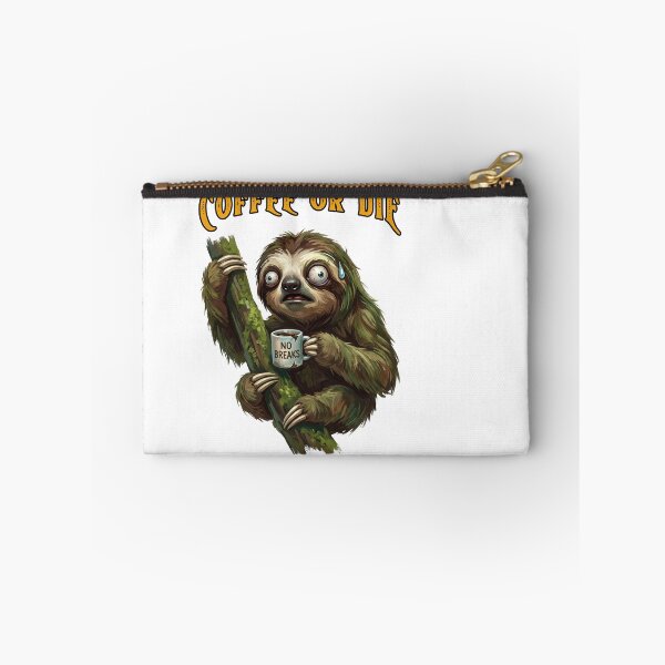 Item preview, Coffee Or Die Stressed Sloth Funny  designed and sold by TeeARTHY.