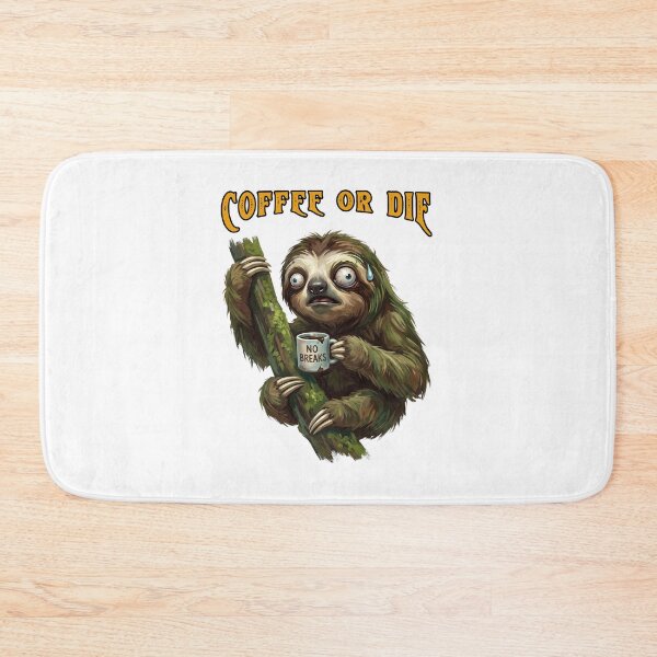 Item preview, Coffee Or Die Stressed Sloth Funny  designed and sold by TeeARTHY.