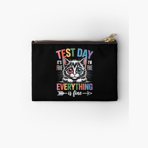 Item preview, Test Day Everything is fine designed and sold by jkrphoto.