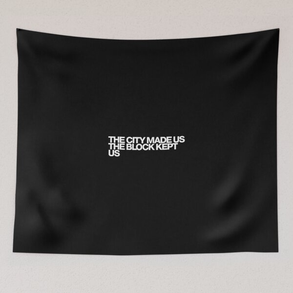 Item preview, The City Made Us The Block Kept Us - The Chi Art designed and sold by dsxclothing.