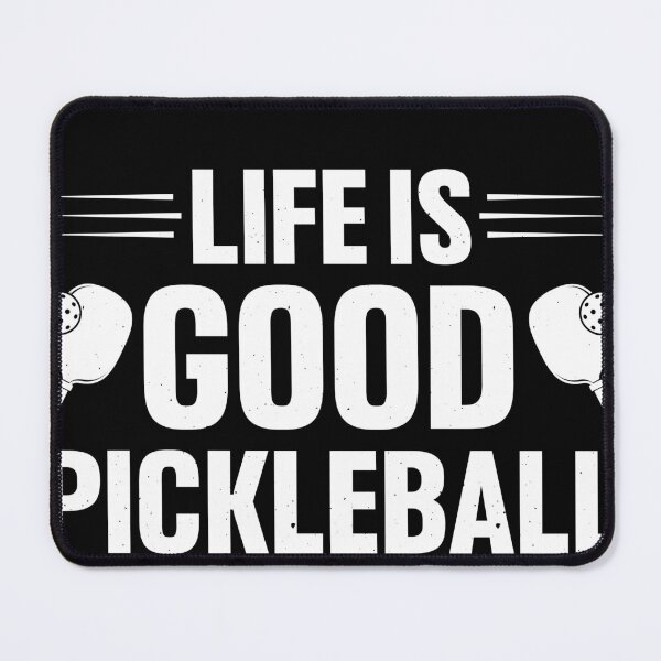 Item preview, Life is Good Pickleball Makes it Better Funny Pickle Ball designed and sold by smartrocket.