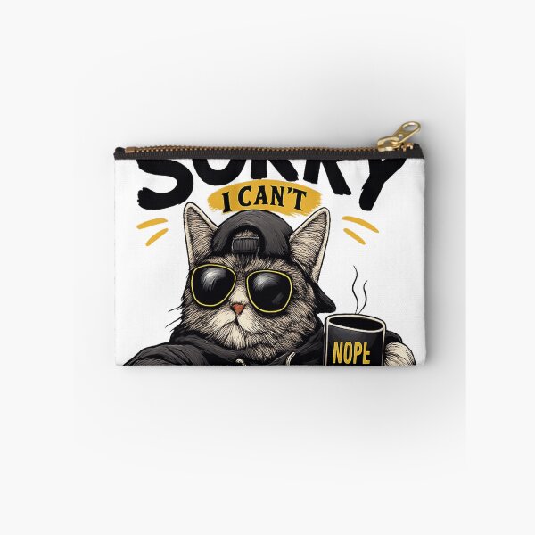 Item preview, Sorry I Can’t – Funny Cool Cat designed and sold by Dusk & Dawn Apparel.