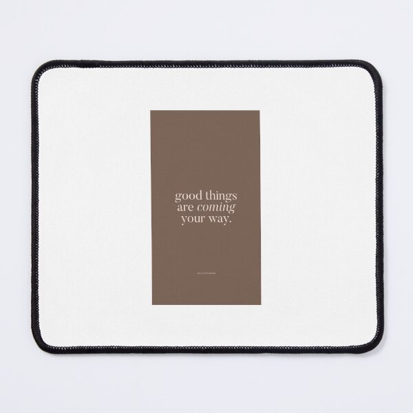 Item preview, Good Things Are Coming Your Way Aesthetic Typography designed and sold by naturetouchbio2.