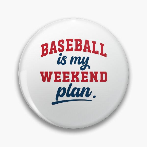 Item preview, Baseball is my weekend plan – Sport Lovers Baseball designed and sold by gunaone-design.