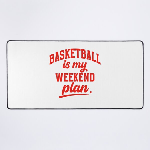 Item preview, Basketball Is My Weekend Plan – Sport Lovers Basketball designed and sold by gunaone-design.