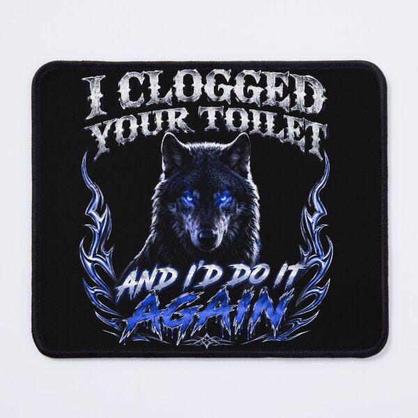 Item preview, I Clogged Your Toilet Funny Wolf Meme Design designed and sold by Lina Caro.