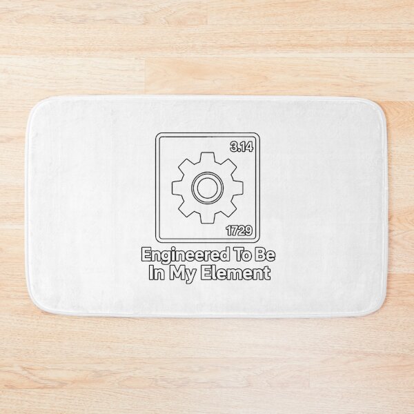 Item preview, Engineered To Be In My Element STEM Humor designed and sold by chattsuede.