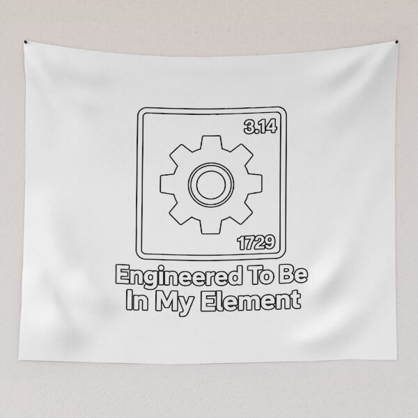 Item preview, Engineered To Be In My Element STEM Humor designed and sold by chattsuede.