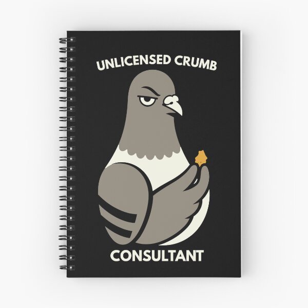 Item preview, Funny Pigeon Unlicensed Crumb Consultant Bird Humor designed and sold by Lyfeinsights.