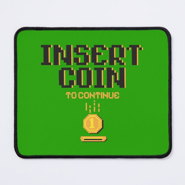 Item preview, Insert Coin To Continue designed and sold by BorysMano.